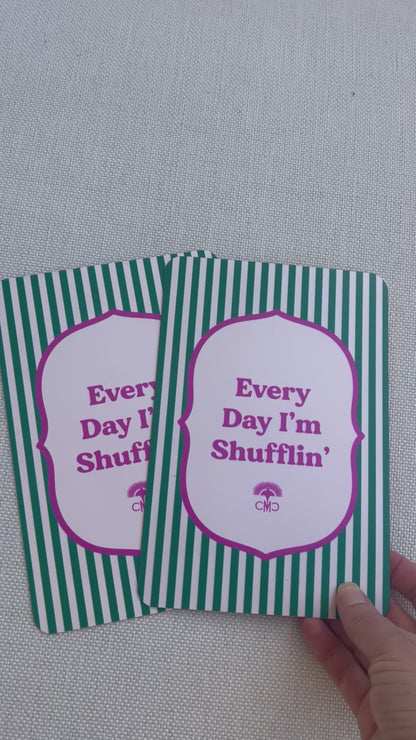 Mahjong Shufflers (set of 2), "Everyday I'm Shufflin", Hot Pink & Green